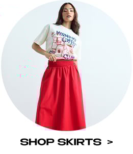 SKIRTS